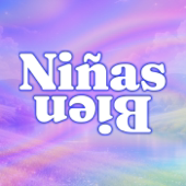 Podcast artwork for Niñas Bien by Niñas Bien Podcast