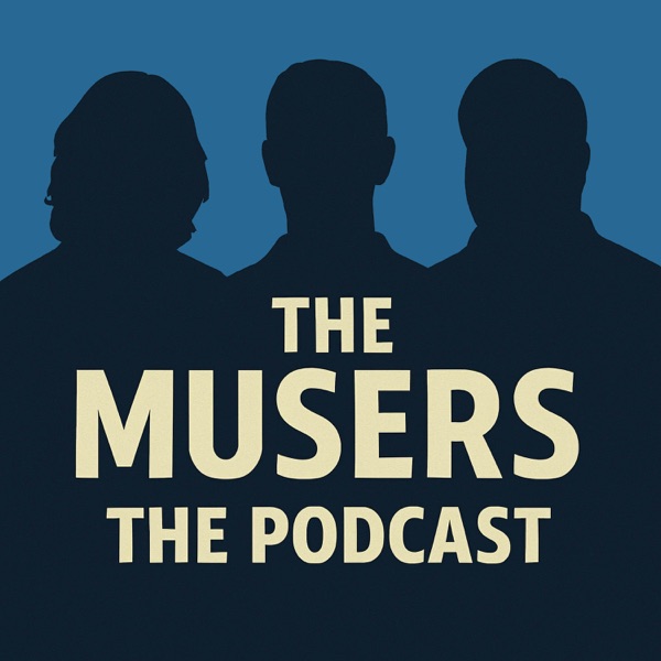 The Musers The Podcast banner image