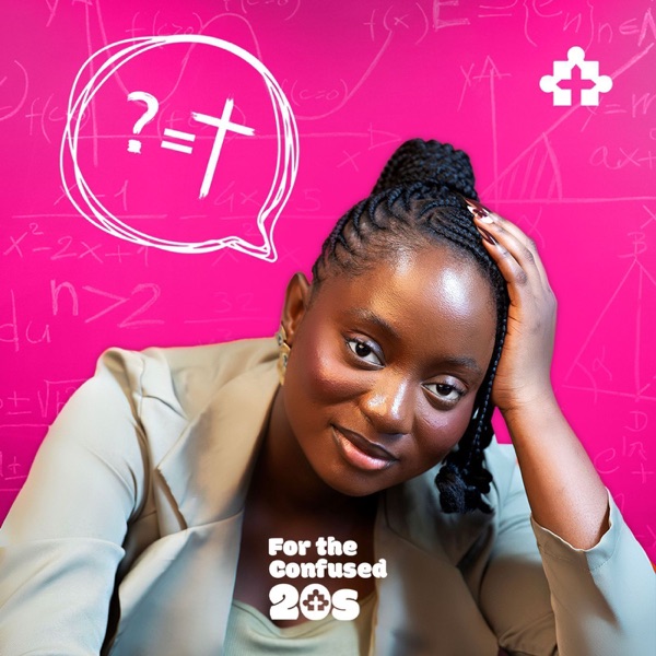 For The Confused 20s