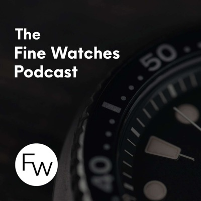 The Fine Watches Podcast:www.finewatches.com.au