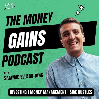 The Money Gains Podcast:The Money Gains Podcast
