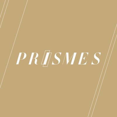 Prismes Prismes
