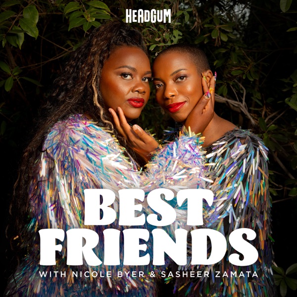 Best Friends with Nicole Byer and Sasheer Zamata image
