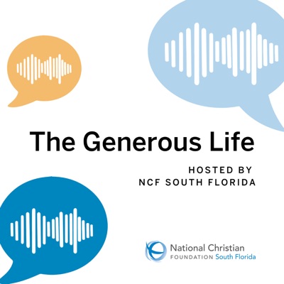The Generous Life by NCF South Florida
