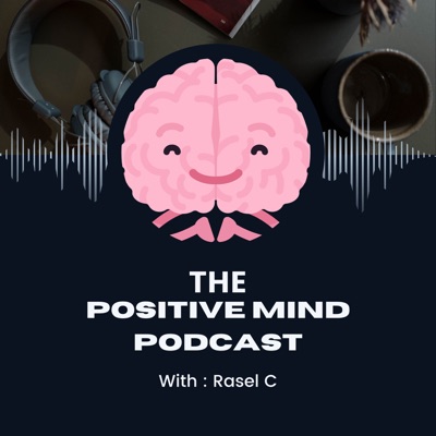 The Positive Mind - Linda Chase