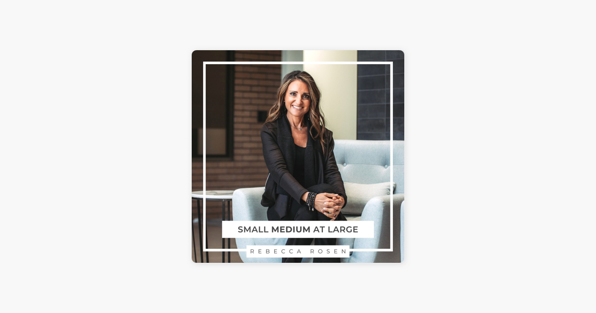‎Small Medium at Large: Navigating Life's Energies on Apple Podcasts