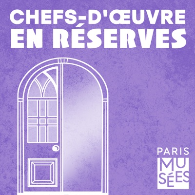Chefs-d'œuvre en réserves