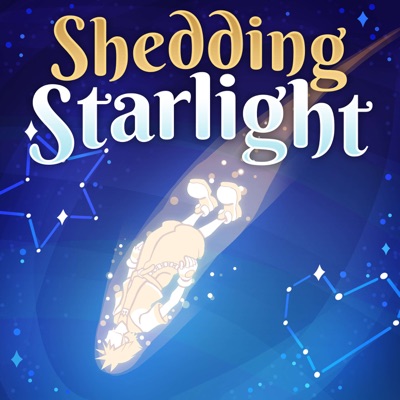 Shedding Starlight Shedding Starlight