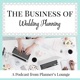 The Business of Wedding Planning 