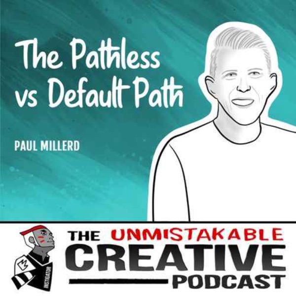Listener Favorites: Paul Millerd | The Pathless vs Default Path photo