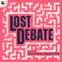 Lost Debate