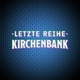 Letzte Reihe Kirchenbank