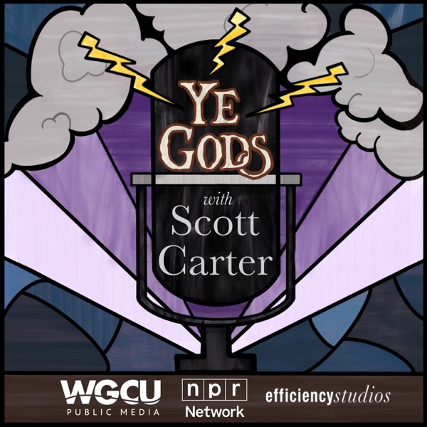 Ye Gods With Scott Carter Cover Art