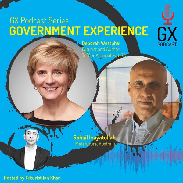 A Futurist Panel on Government Experience with Deb Westphal & Sohail Inayatullah photo