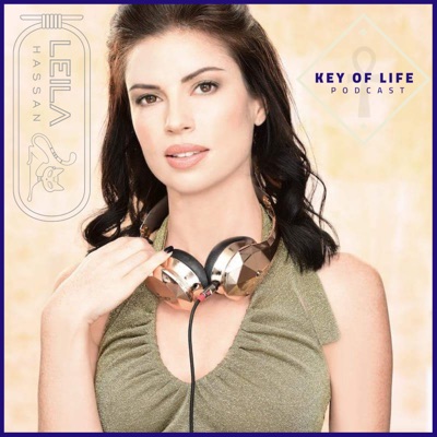 Key of Life Podcast with Leila Hassan Key of Life Podcast with Leila Hassan