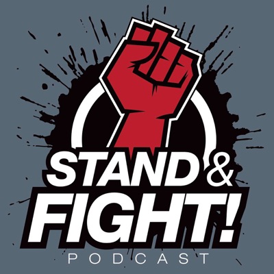 Stand and Fight Podcast
