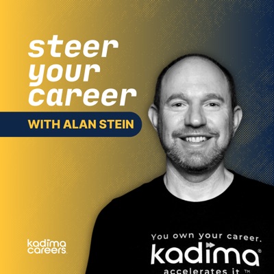 Steer Your Career Podcast:Alan Stein