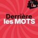 Derrière les mots