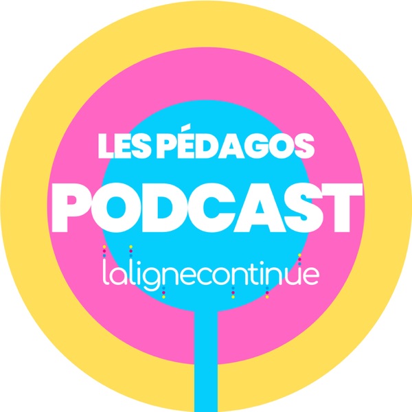 Les pédagos podcast de LaLigneContinue cover art