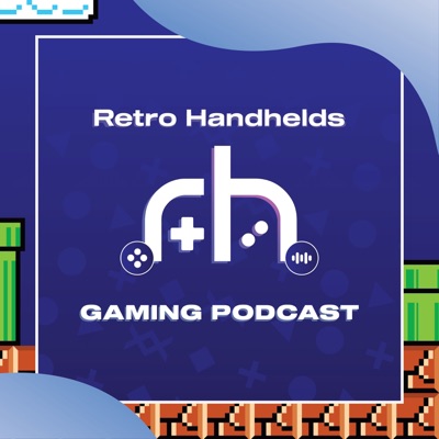 Retro Handhelds Podcast Retro Handhelds Podcast