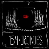 Episode 154 - Ironies