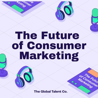 Future of Consumer Marketing Future of Consumer Marketing