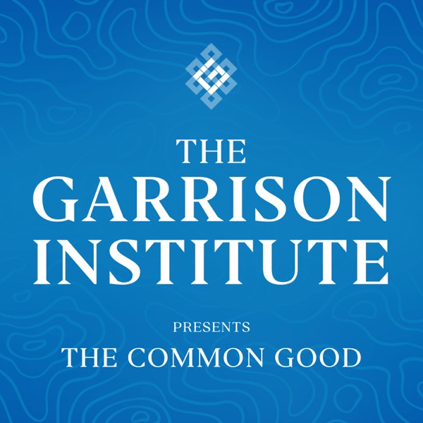The Garrison Institute Presents: The Common Good