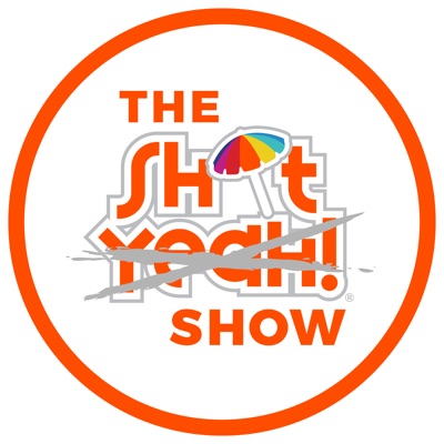 The SHIT YEAH! Show The SHIT YEAH! Show