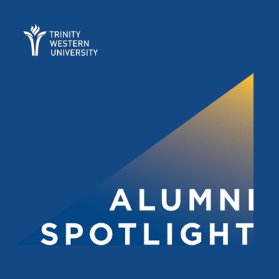 The Trinity Western University Alumni Spotlight