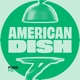 American Dish