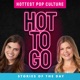 Hot To Go