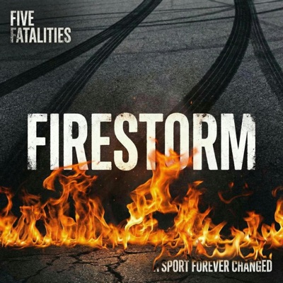 Firestorm: Dale Earnhardt and the Year that Changed NASCAR Forever