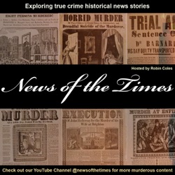 News of the Times - Unlocking the vaults of historical crime