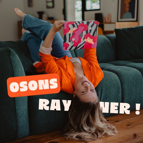 Osons Rayonner !