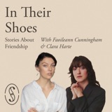 S2 Episode 3: In Faoileann and Clara's Shoes