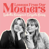 Lessons From Our Mothers