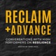 Trailer: Reclaim + Advance