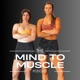 Mind to Muscle