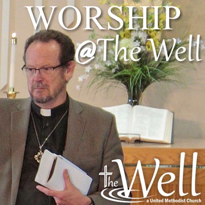 Worship at The Well, a UMC, Rosemount MN