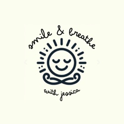 smile and breathe