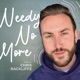 Needy No More