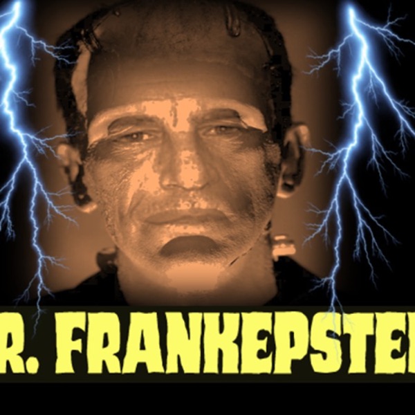 Show sample for 11/11/25: DR. FRANKEPSTEIN photo
