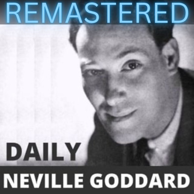 Neville Goddard Daily