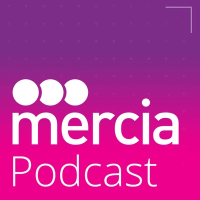 Mercia Podcast
