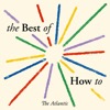 The Best of "How To"