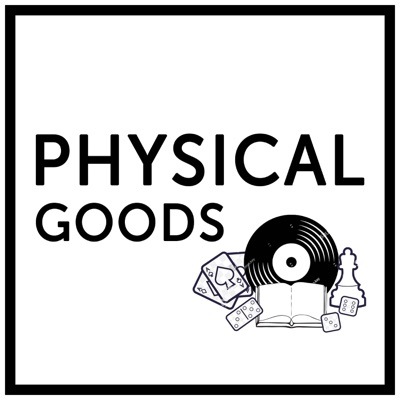 Physical Goods