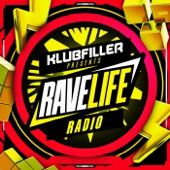 Klubfiller presents Ravelife Radio