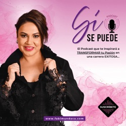 Podcast #5 - Gilda Fuentes Maestra de maestras