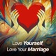 Trailer: Love Yourself, Love Your Marriage