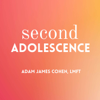 Second Adolescence - Adam James Cohen